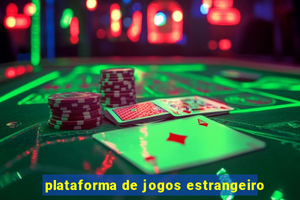 plataforma de jogos estrangeiro